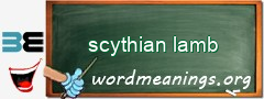 WordMeaning blackboard for scythian lamb